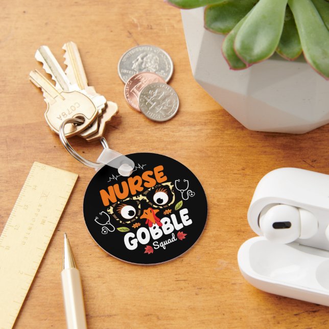 Nurse Turkey Gobble Squad Thanksgiving Nursing Keychain (Desk)