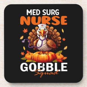 Nurse Turkey Matching MED SURG Gobble Squad Coaster