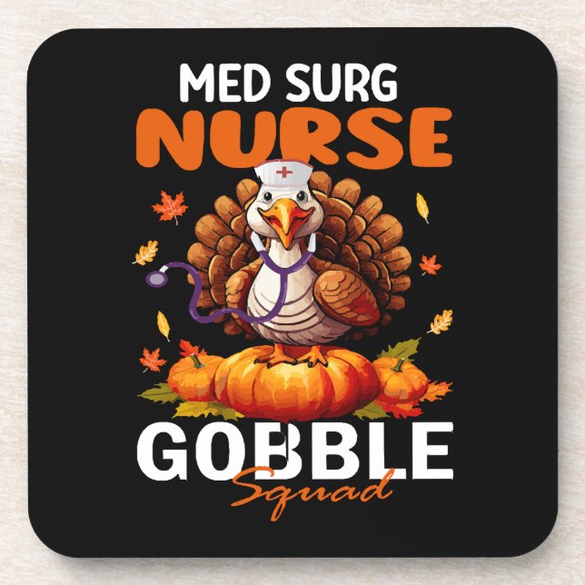 Nurse Turkey Matching MED SURG Gobble Squad  Coaster (Front)