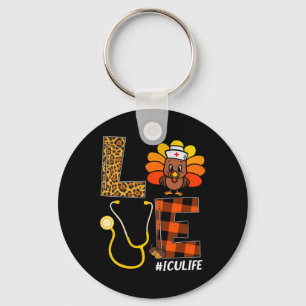 Nurse Turkey Thanksgiving Day Love Nurse Life Fall Keychain