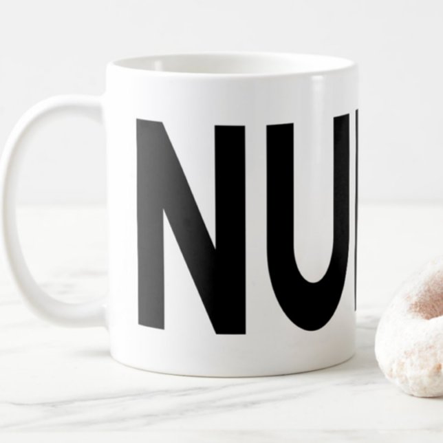 NURSE Typography Pride Profession Gift Coffee Mug (Creator Uploaded)