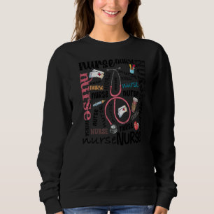 Nurse Typography School Nurse Nurse Day Nurse Wee Sweatshirt