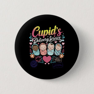 Nurse Valentine Cupid's Delivery Service Labor And 2 Inch Round Button
