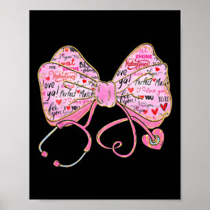 Nurse Valentine Day 2025 Coquette Stethoscope Bow  Poster