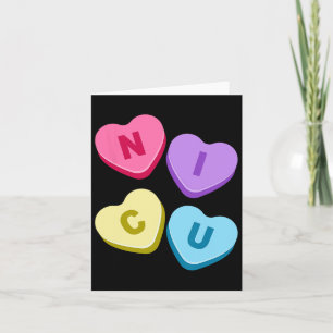 Nurse Valentines Day - Candy Valentine Hearts Nicu Card