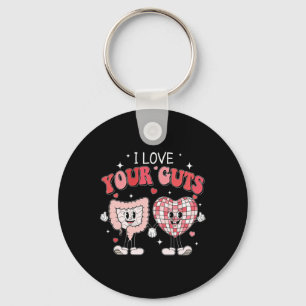 Nurse Valentine's Day Shirt I Love Your Guts Valen Keychain