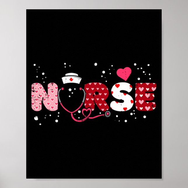 Nurse Valentines Day Valentine Er Icu Nicu Rn Nurs Poster (Front)