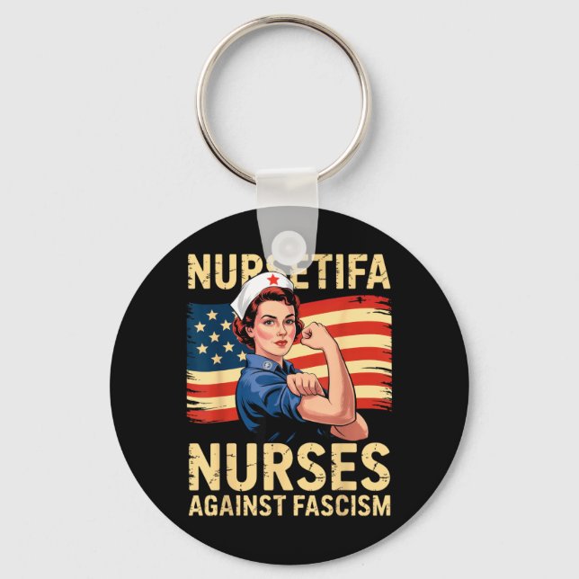 Nurses Against Fascism Strong Nurse Support Keychain (Front)