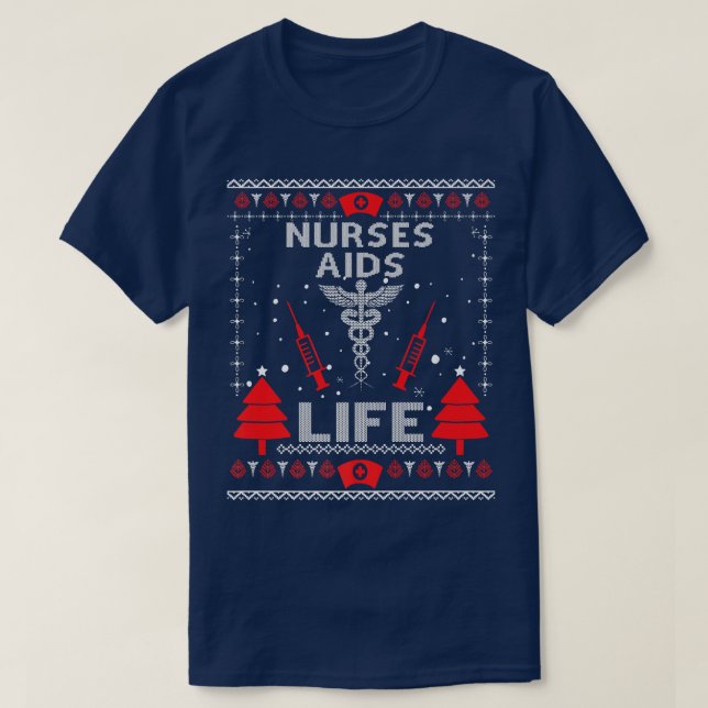 Nurses Aids Life Ugly Christmas Sweaters Matching  (Design Front)