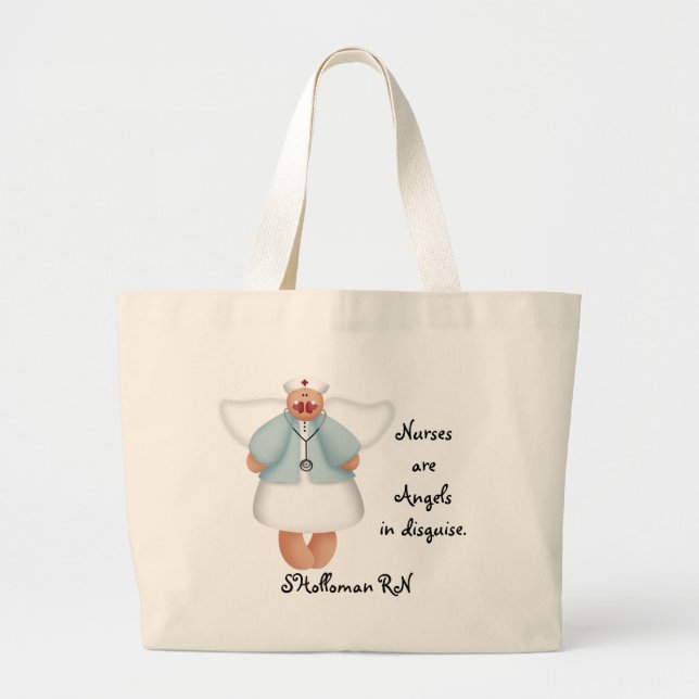 Nurses are Angels in disguise Large Tote Bag (Front)