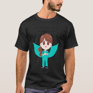 Nurses Are Angels Nursing Life Clinical Rn, Lpn Ha T-Shirt