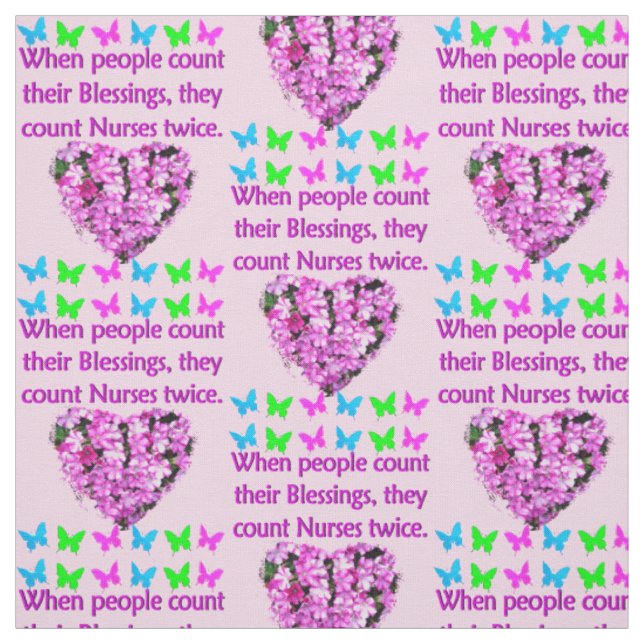 NURSES ARE APPRECIATED FABRIC (Swatch)