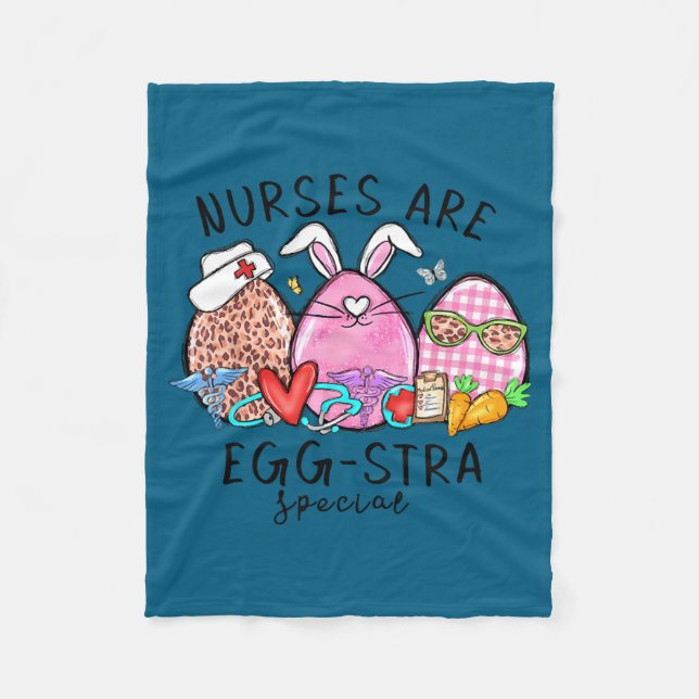 Nurses are egg-stra special funny easter rabbit fleece blanket (Front)