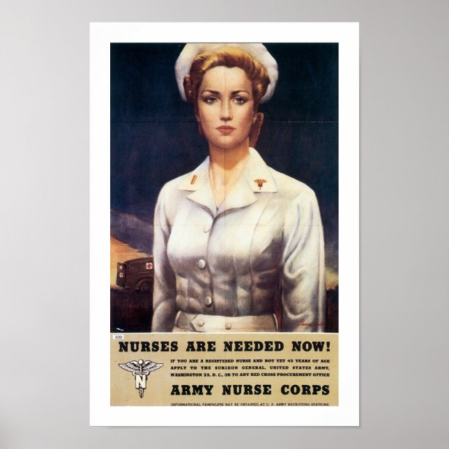 Nurses Are Needed Now! Poster (Front)