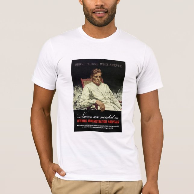 Nurses Are Needed -- WW2 VA T-Shirt (Front)