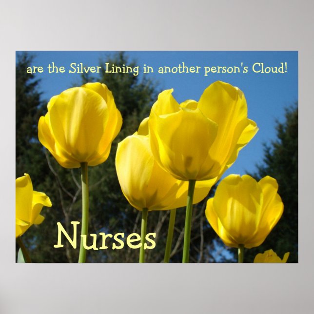 Nurses are Silver Lining in other's Clouda art Poster (Front)