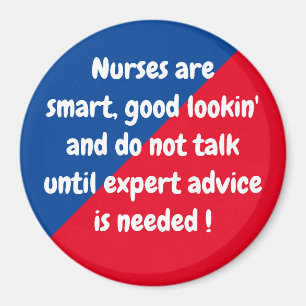Nurses are smart ... Fun Magnet