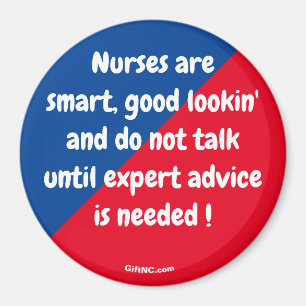 Nurses are smart ... Fun Magnet