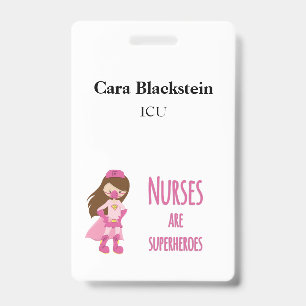 Nurses are Superheroes with Name and Department Badge