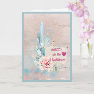 Nurses Are the Heart of Healthcare Watercolor Card