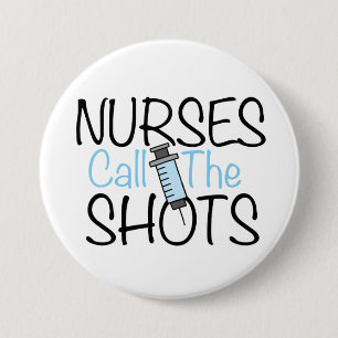 Nurses Call the Shots Button