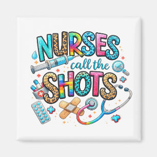 Nurses Call the Shots Magnet