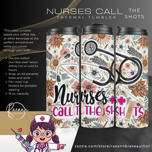 Nurses Call the Shots Thermal Tumbler (Creator Uploaded)