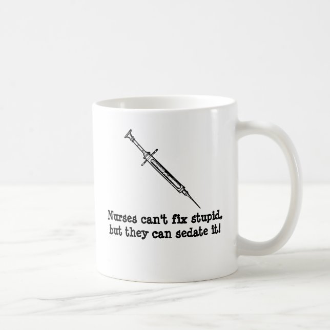 Nurses can't fix stupid coffee mug (Right)