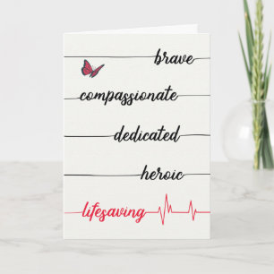 Nurse's Day - Brave, Compassionate, Lifesaving Thank You Card