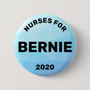 Nurses for Bernie Sanders 2020 2 Inch Round Button