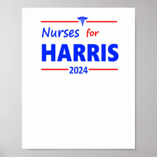 Nurses For Harris 2024 Campaign Sticker  Poster