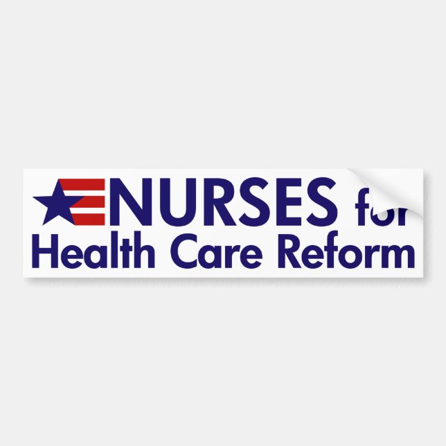 Nurses for Health Care Reform bumper sticker (Front)