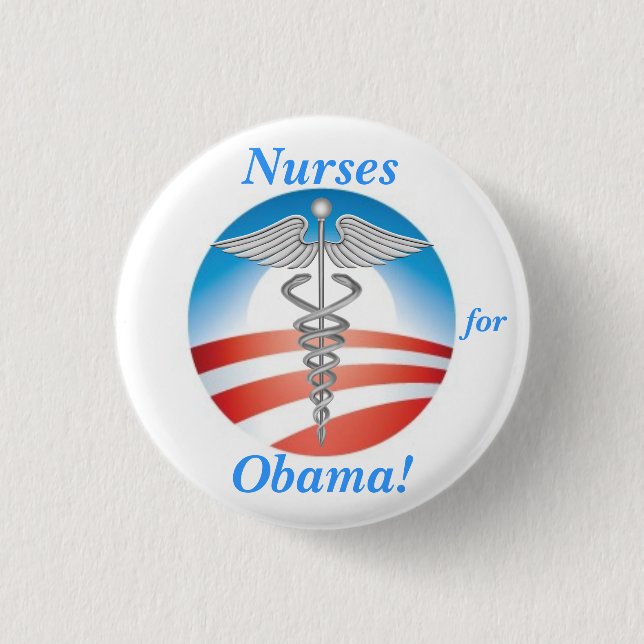 Nurses for Obama! 1 Inch Round Button (Front)