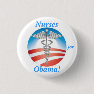 Nurses for Obama! 1 Inch Round Button