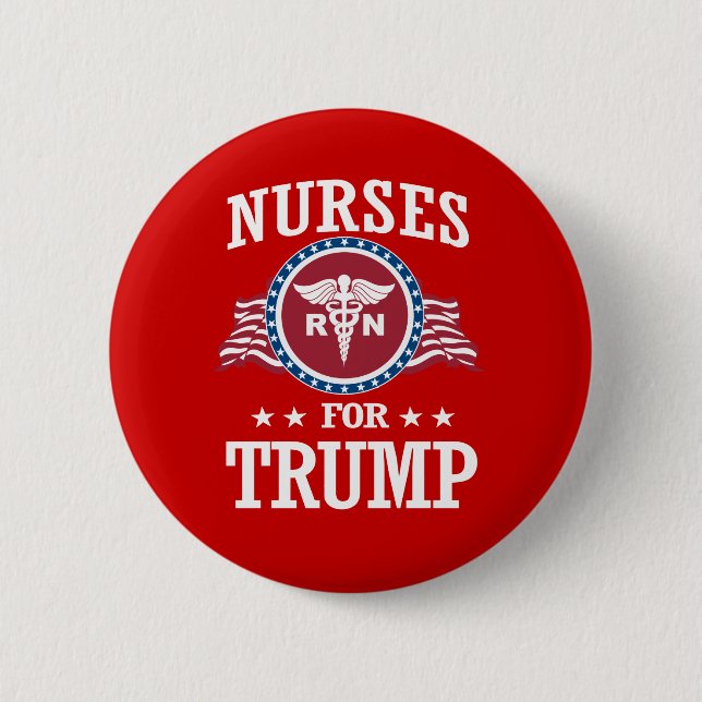 NURSES FOR TRUMP 2 INCH ROUND BUTTON (Front)