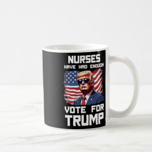 Nurses For Trump Pro Republican Patriotic Women Me Coffee Mug