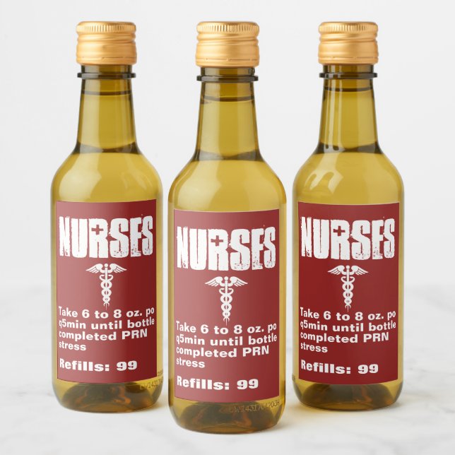 Nurse's Funny Prescription Caduceus Red White Wine Label (Bottles)