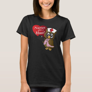 Nurses Give A Hoot! T-Shirt
