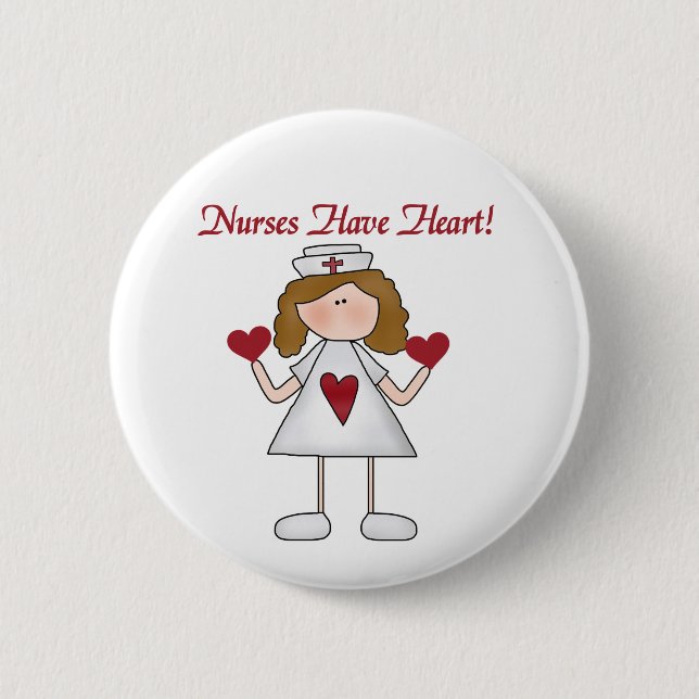 Nurses Have Heart T-shirts and Gifts 2 Inch Round Button (Front)