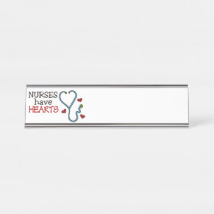 Nurses Have Hearts Desk Name Plate