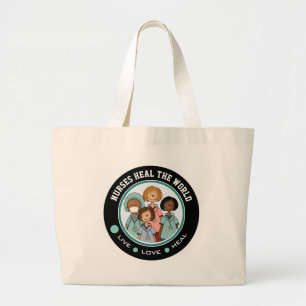Nurses Heal the World. Gift Nurse Tote Bags