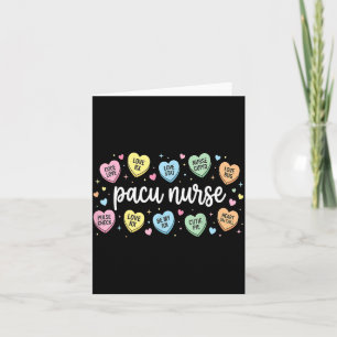 Nurses Heart Pacu Valentine st Anesthesia Care Card
