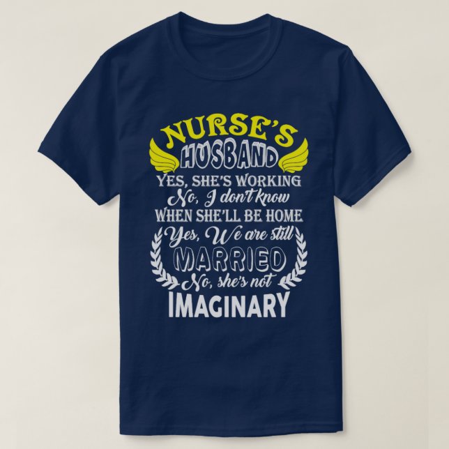 Nurses Husband  T-Shirt (Design Front)