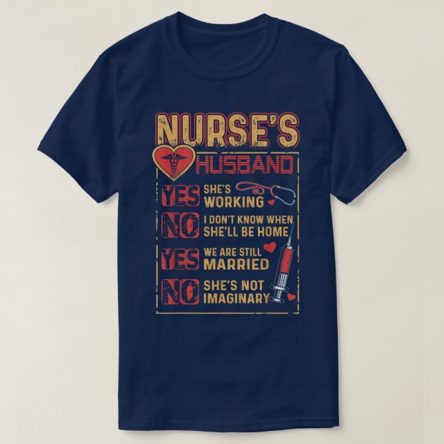 Nurse's Husband Tee For Husband from Wife is a Nur (Design Front)