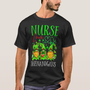 Nurses Love Shenanigans Gnomes Nurse St Patricks D T-Shirt