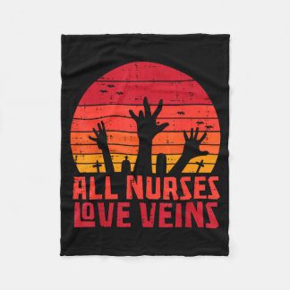 Nurses Love Veins Zombie Hands Funny Halloween Fleece Blanket