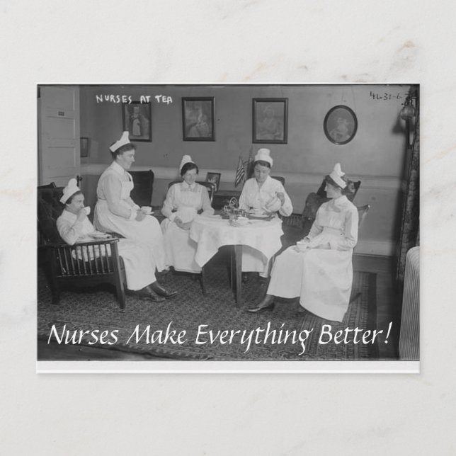 Nurses Make Everything Better Postcard (Front)