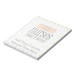 Nurses Make it Better, Bandage Notepad