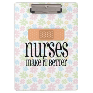 Nurses Make it Better, Cute Nurse Bandage Clipboard
