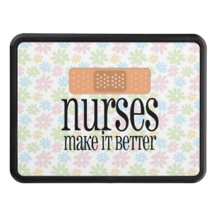 Nurses Make it Better, Cute Nurse Bandage Trailer Hitch Cover